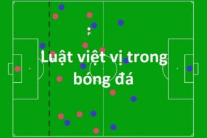 Luật việt vị trong bóng đá