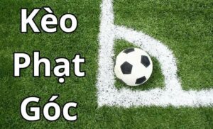 Kèo phạt góc là dạng kèo cược phổ biến được xây dựng dựa trên số lượng quả phạt góc có trong trận đấu