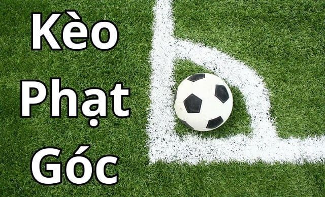 Kèo phạt góc là dạng kèo cược phổ biến được xây dựng dựa trên số lượng quả phạt góc có trong trận đấu